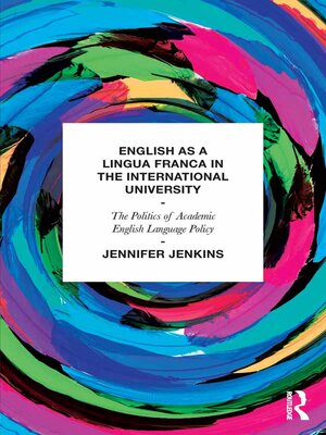 cover image of English as a Lingua Franca in the International University